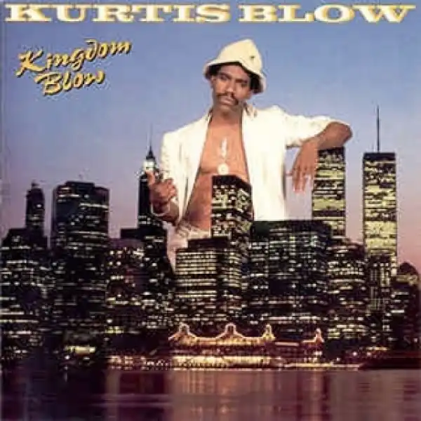 Instrumental: Kurtis Blow - I’m Chillin